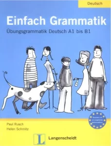 Einfach GrammatikubungsGrammatik Deutsch A1 Bis B1