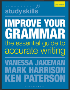 Improve Your Grammar The Essential Guide to Accurate Writing