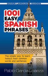 1001 Easy Spanish Phrases Book