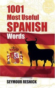 1001 Most Useful Spanish Words (Beginners Guides)