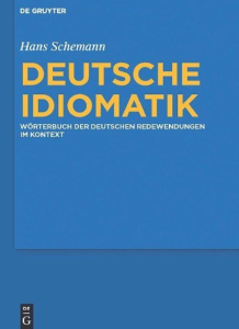 Deutsche Idiomatik Wörterbuch Der Deutschen