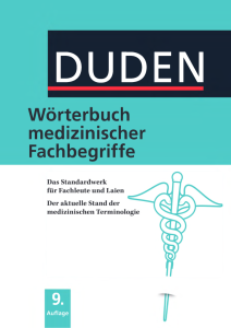 Duden Wörterbuch medizinischer Fachbegriffe