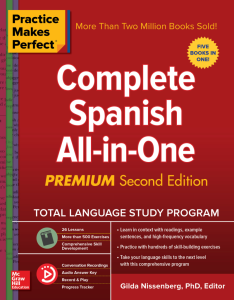 Practice Makes Perfect Complete Spanish All-In-One Book