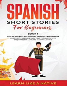 Spanish Short Stories for Beginners Book