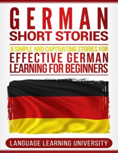 German Short Stories 9 Simple And Captivating Stories Book