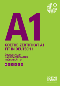 Goethe Zertifikat A1 Fit In Deutsch 1 Ubungssatz 01 Kandidatenblatter Pruferblatter