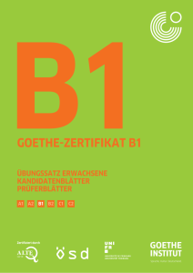 Goethe Zertifikat B1 Ubungssatz Erwachsene Kandidatenblatte Pruferblatter