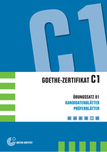 Goethe Zertifikat C1 Ubungssatz 01 Kandidatenblatter Pruferblatter