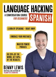 Language Hacking Spanish Learn How to Speak Spanish Book