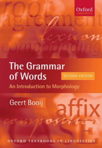 The Grammar of Words_ An Introduction to Linguistic Morphology