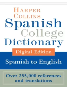 Spanish College Dictionary Digital Edition Spanish to English Book