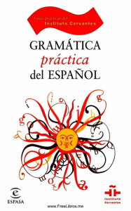 Gramática Práctica del Español