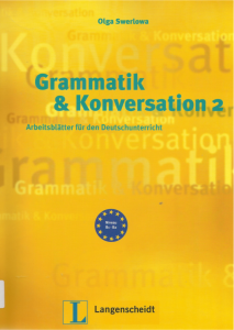 Grammatik Konversation 2 Arbeitsblätter für den Deutschunterricht