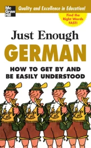 Just Enough German Phrases Book