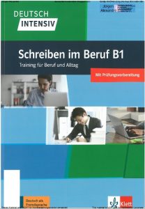 Christian Seiffert - Deutsch intensiv Schreiben im Beruf B1 - 2022