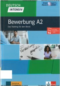 Deutsch intensiv, Bewerbung A2 - 2021