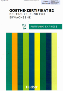 Prüfung Express – Goethe-Zertifikat B2 - 2020