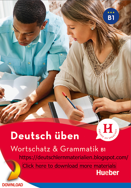 Deutsch üben wortschatz & grammatik B1