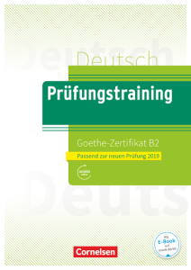 Deutsch Prüfungstraining Goethe Zertifikat B2