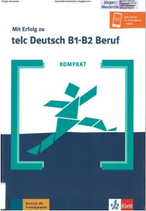 Mit Erfolg zu telc Deutsch B1-B2 Beruf kompakt