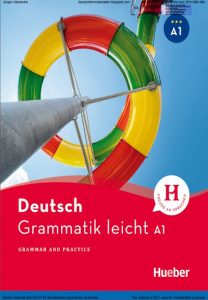 Grammatik leicht A1 (zweisprachig Deutsch + Englisch) (2018)
