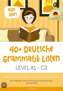 40+ Deutsche Grammatik Listen A1 - C2