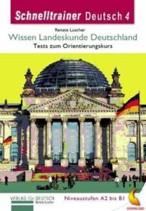 Schnelltrainer Deutsch 4 Wissen Landeskunde Deutschland