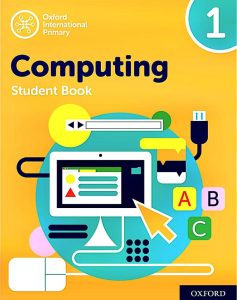 Oxford Computing Student Book 1