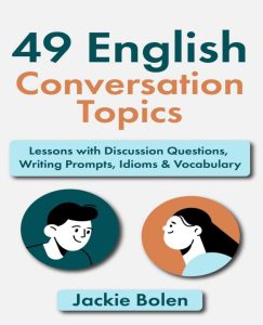 49 English Conversation Topics