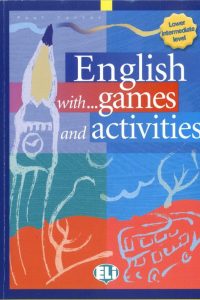 English with Games and Activities