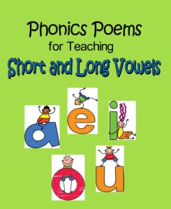 Phonics Poems for Teaching Short and Long Vowels