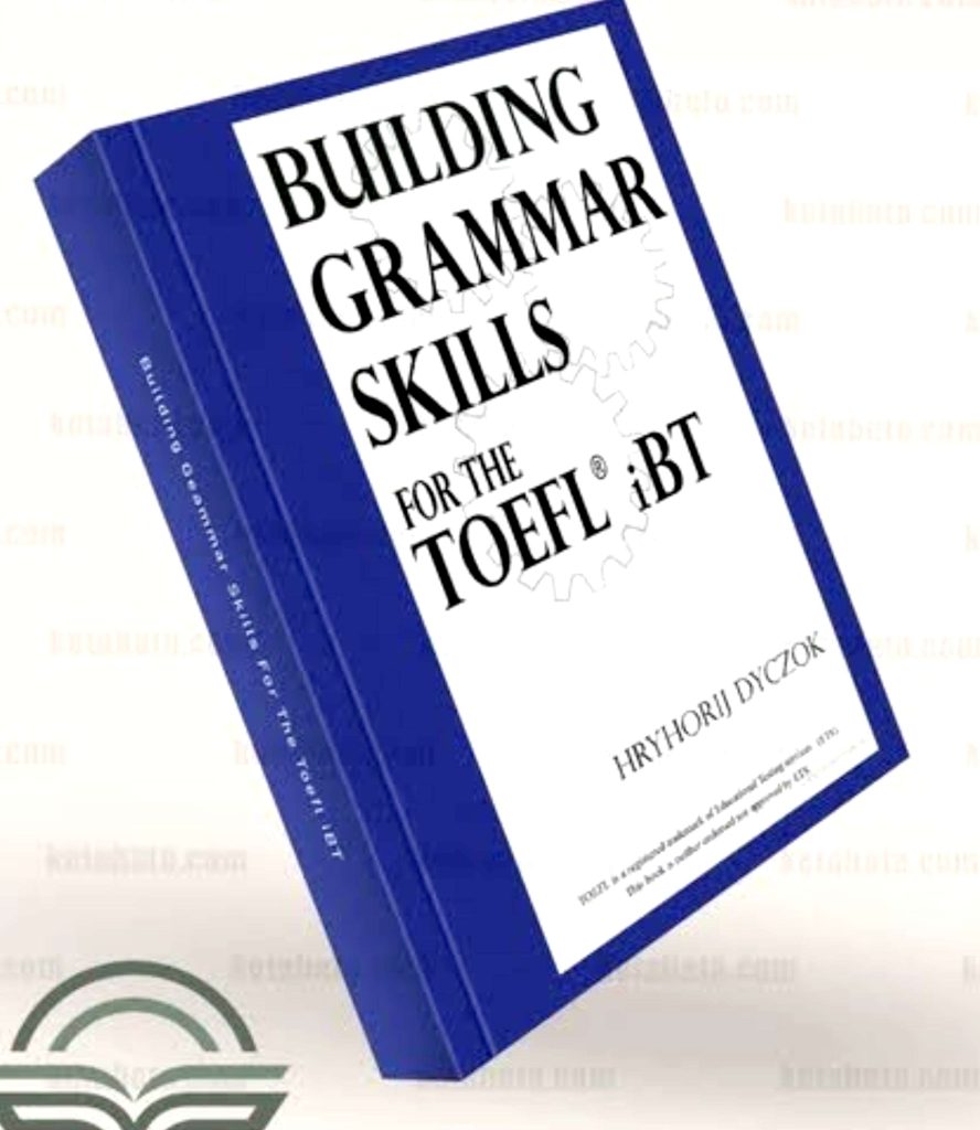 Building Grammar Skills for the Tofel ibt