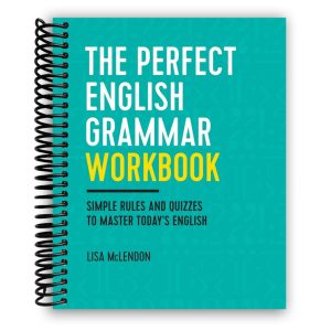 The Perfect English Grammar Workbook