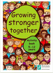 Growing stronger together 5 to 12/ Activities book/ fun book