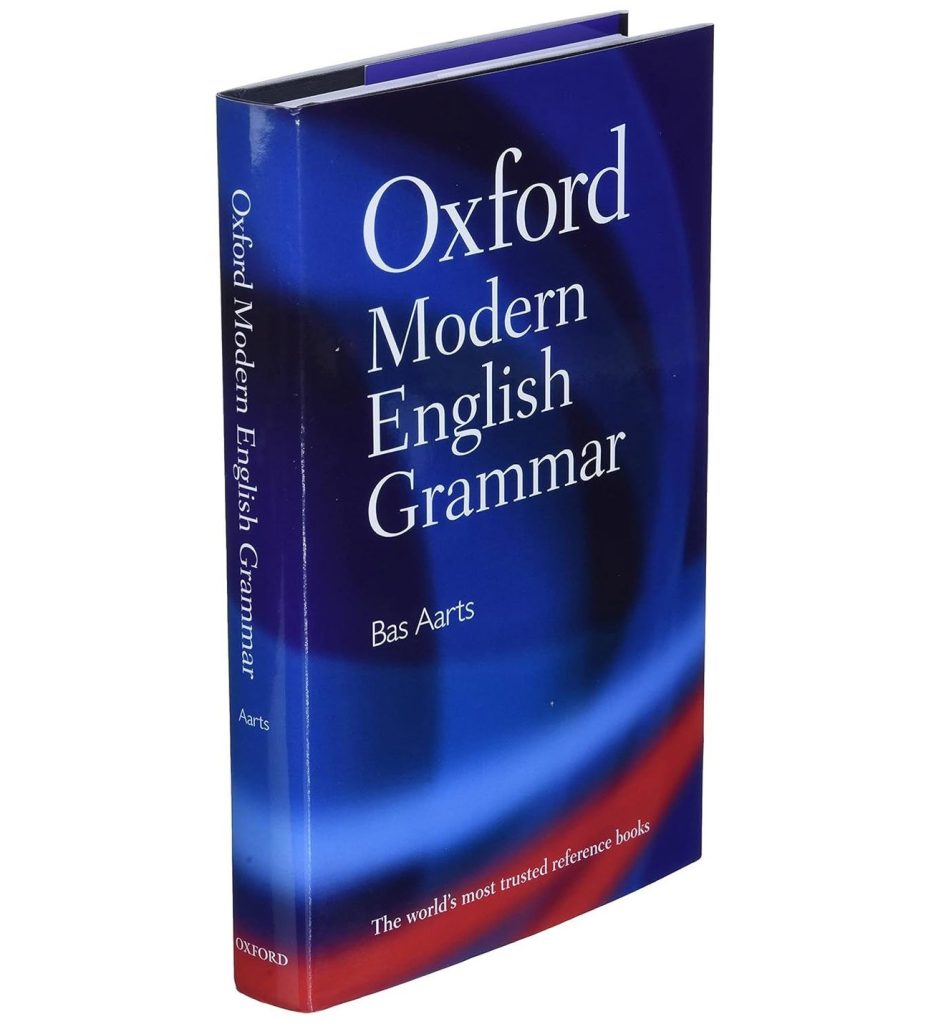 Oxford Modern English Grammar